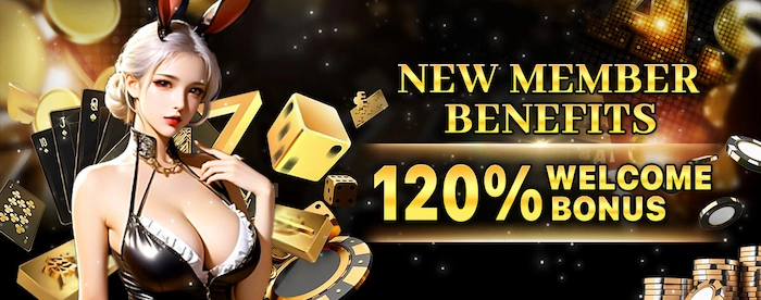 New Member Benefits 120% Welcome Bonus